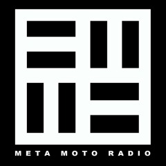MMR005 - BA. -  META MOTO RADIO ON START.FM