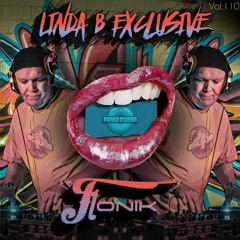 Linda B Exclusive Vol. 110 Mixed by Fonik