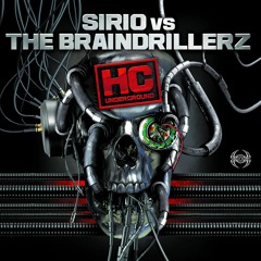 Sirio vs The Braindrillerz - Remember My Name