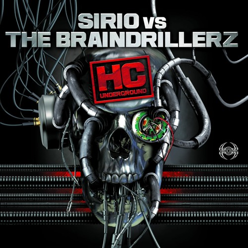 Sirio vs The Braindrillerz - Remember My Name