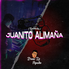 Juanito Alimaña (Guaracha)