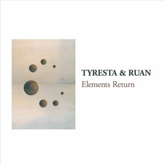 Tyresta & Ruan - Nothing False About Hope