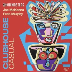 Joe McKenna - Clubhouse Casual (Digital Groove Edit)