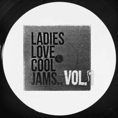 ZeroFG - Ladies Love Cool Jams.. Vol.1 [JAMS01] 12"