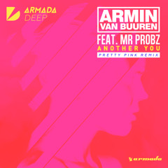 Another You (Pretty Pink Extended Remix) [feat. Mr. Probz]