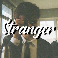 Stranger