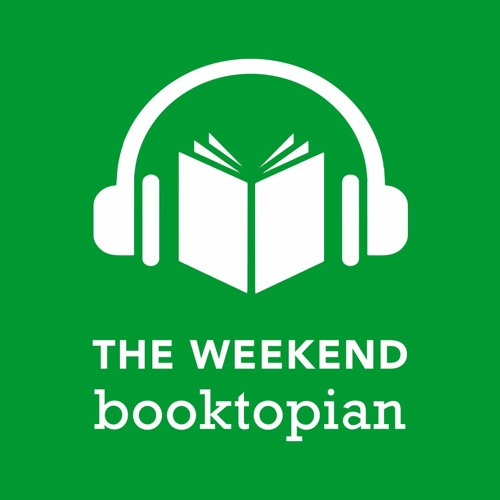 The Weekend Booktopian - 11th June 2021 (feat. Elena Gomez - Emerging Writers Festival)