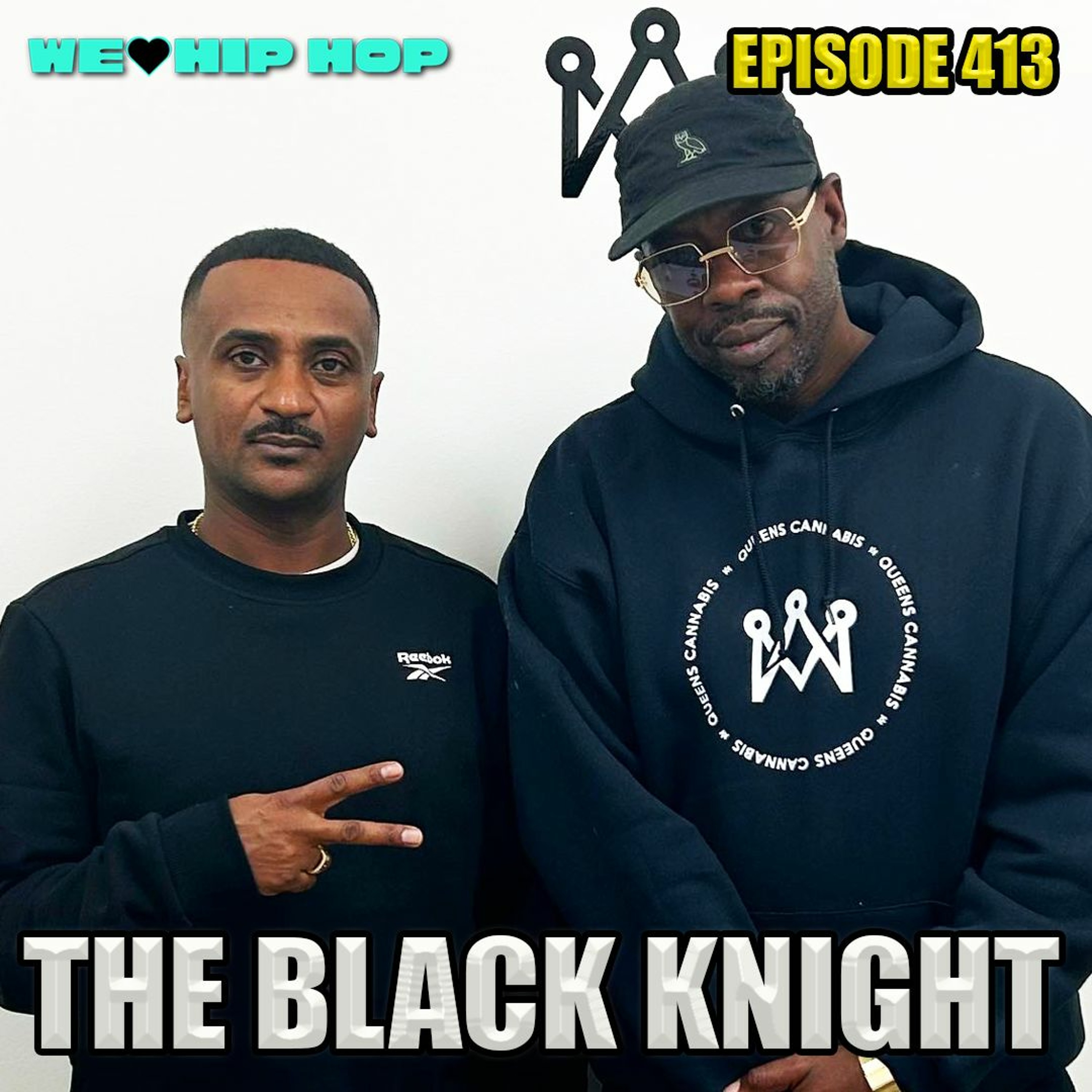 Episode 413 | The Black Knight Ft CONCISE | We Love Hip Hop Podcast episode artwork
