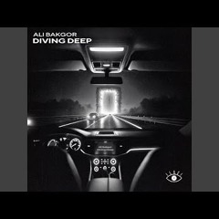 Ali Bakgor - Diving Deep
