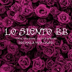 Lo Siento Bb - Orihuela MSS (Cover Bad Bunny)