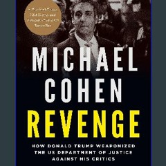 $${EBOOK} 📖 Revenge: How Donald Trump Weaponized the US Department of Justice Against His Critics