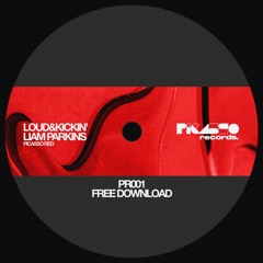Loud & Kickin' (PR001) FREE DOWNLOAD