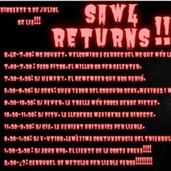 Dj CiA at SaW4 Returns!!!