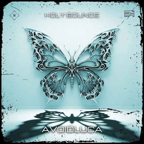AVOIDLUCA - HOLY BOUNCE