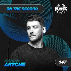 Artche - On The Record #147