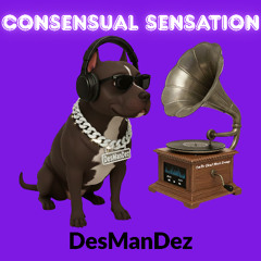 Consensual Sensation
