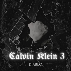 15. Diablo - Calvin Klein 3 (Prod. ArtEazy)