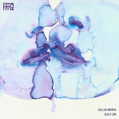 RRFM • Julia Mira • 28-07-2021