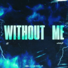 Without Me - 00 X Shiesty Beatz