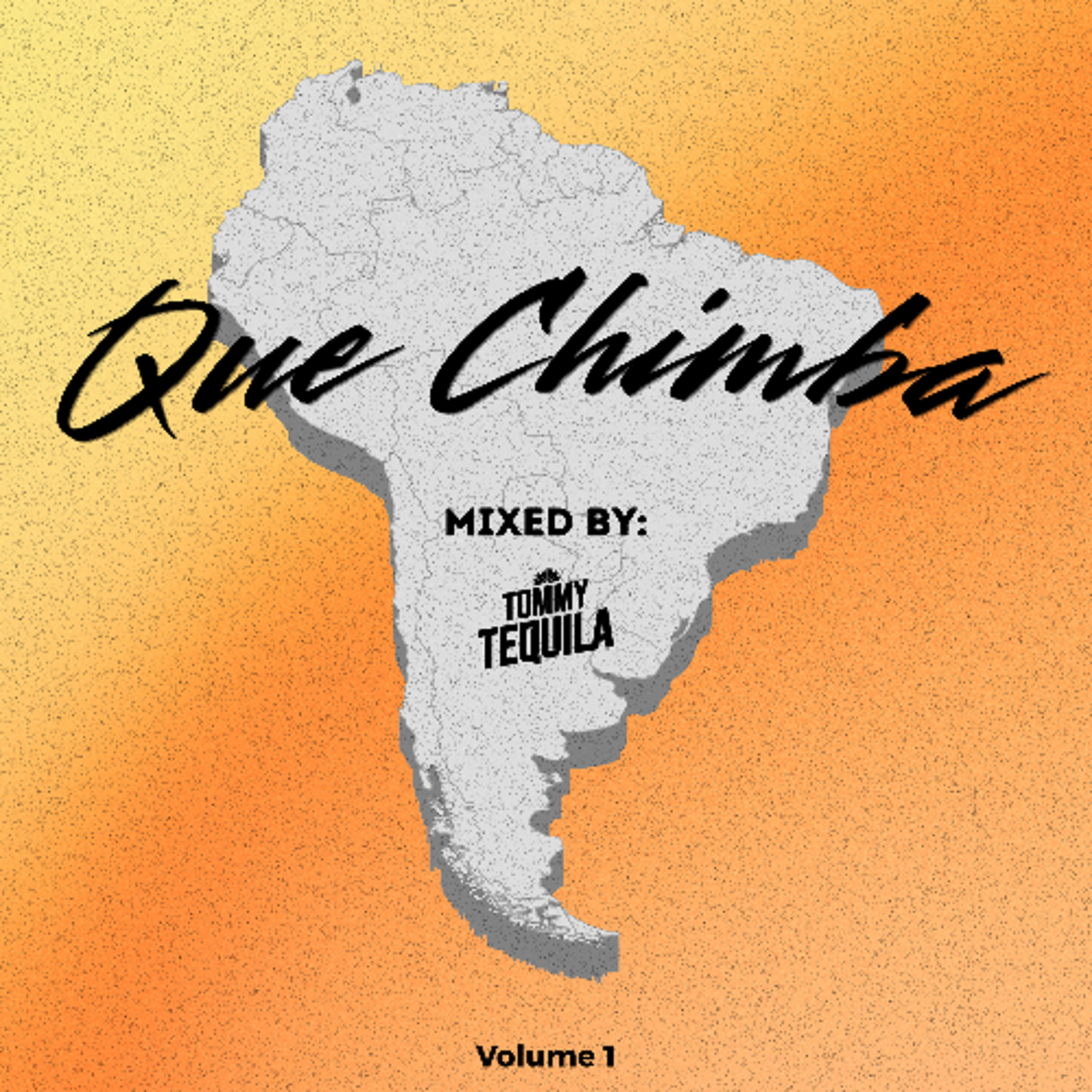 Tommy Tequila - Que Chimba Vol. 1 cover artwork