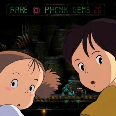 RARE PHONK GEMS #28
