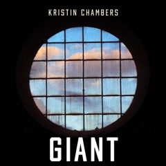 Giant by Kristin Chambers