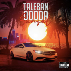 Taleban Dooda Sunset (fast)