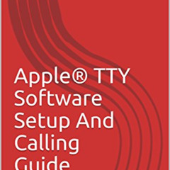 [View] EPUB ✏️ Apple® TTY Software Setup And Calling Guide by  Patrick Caine [EBOOK E