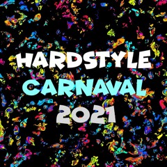 Hardstyle Carnaval 2021