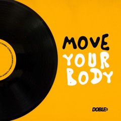 Move Your Body