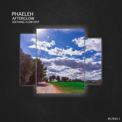 Phaeleh - Afterglow (Seething Flow Edit) [Free Download]