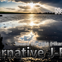 Toward the Light (Hikari no Hou e)