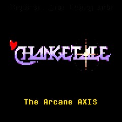 [Undertale AU][Changetale - Area] The Arcane AXIS (OST)