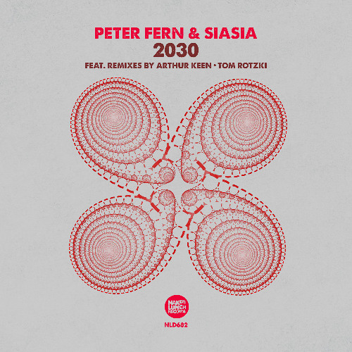 Peter Fern & Siasia - 2030 [Naked Lunch Records]-Premiere