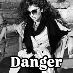 Danger