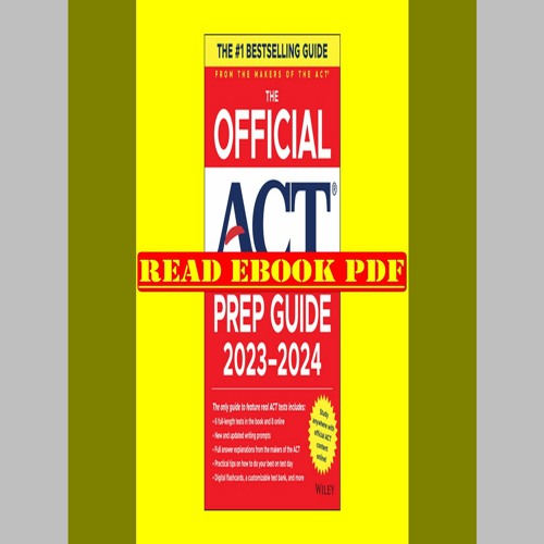 Stream [EBOOK] The Official ACT Prep Guide 20232024 Book + 8 Practice