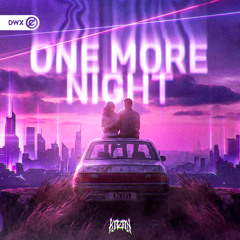 Kazan - One More Night (DWX Copyright Free)