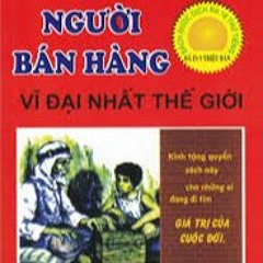 Nguoi Ban Hang Vi Dai Nhat The Gioi Cuon Thu (1).MP3