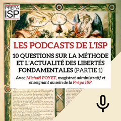 10 questions sur la méthode et l'actualité des libertés fondamentales (Partie 1)
