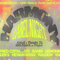 Opening Set @ Harmony Label Night (Planeta Za, 28/3/24)