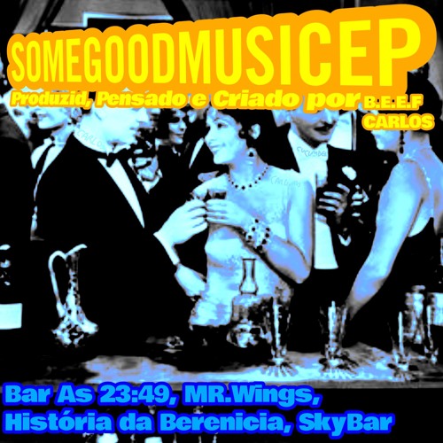 SOMEGOODMUSICEP