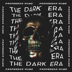 The Dark Era