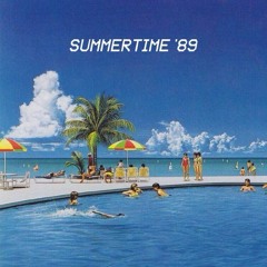 SUMMERTIME '89