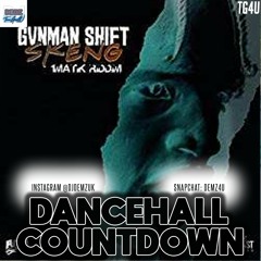 #1 Skeng - Gvnman Shift | Dj Demz | Dancehall Countdown Show | 24/11/21