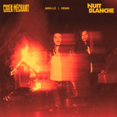 Nuit blanche (Mira Ló Remix)