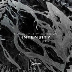 Thomas Living ft. Janie Symph - Intensity