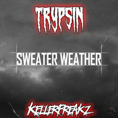 Sweater Weather | Hardtekk Edit