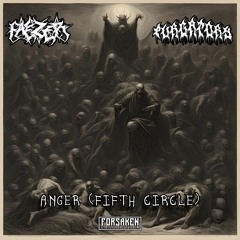 Faezer X Purgatory - Anger (Fifth Circle)