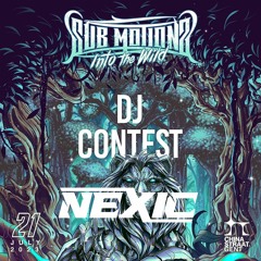 SUB MOTIONZ: INTO THE WILD NEXIC DJ CONTEST