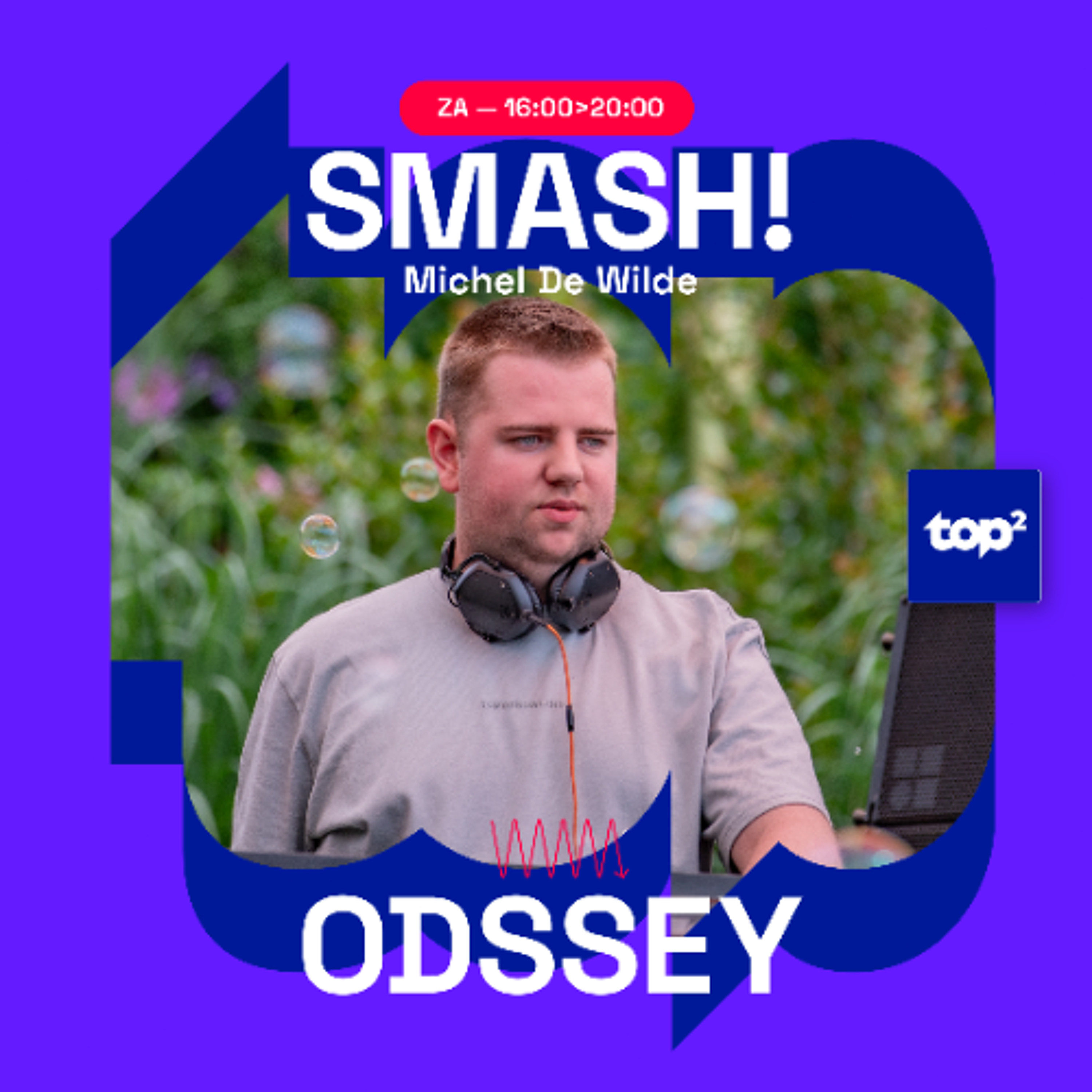 TOPRADIO TOP2 Smash! In The Mix - Odssey episode artwork